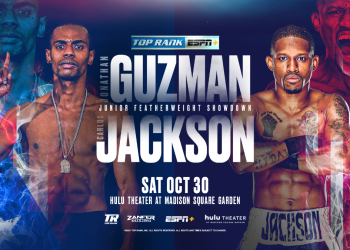 October 30: Jonathan Guzman-Carlos Jackson Junior Featherweight Bout Headlines Jose Zepeda-Josue Vargas Undercard at Hulu Theater at Madison Square Garden
