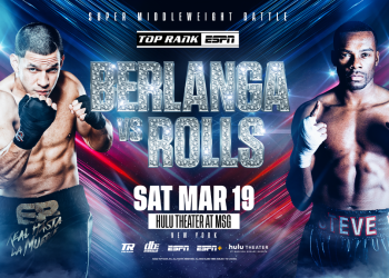 Edgar Berlanga-Steve Rolls, Xander Zayas and Keyshawn Davis headline Madison Square Garden Tripleheader March 19