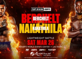 March 26: Miguel Berchelt-Jeremiah Nakathila lightweight battle headlines debut fight night at Resorts World Las Vegas