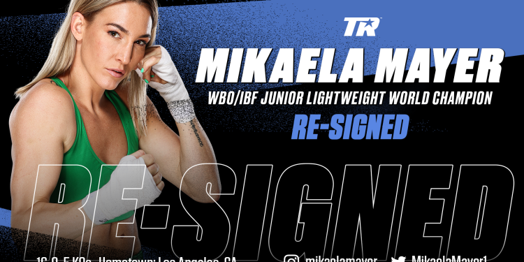 Undefeated and unified junior lightweight world champion Mikaela Mayer re-signs with Top Rank