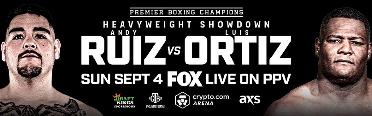 Tickets go on sale Thursday for Andy Ruiz Jr vs -Luis Ortiz on September 4 in Los Angeles
