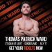 Thomas Patrick Ward has fight confirmed for July 17, talks ‘outrageous’ title issue