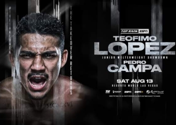 Teofimo Lopez returns in junior welterweight clash against Pedro Campa August 13 in Las Vegas