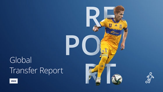 FIFA publish Global Transfer Report 2022 with all-time record-setting numbers