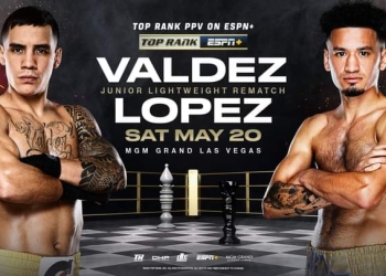 Oscar Valdez-Adam Lopez II, Raymond Muratalla-Jeremia Nakathila complete Haney-Loma PPV undercard May 20
