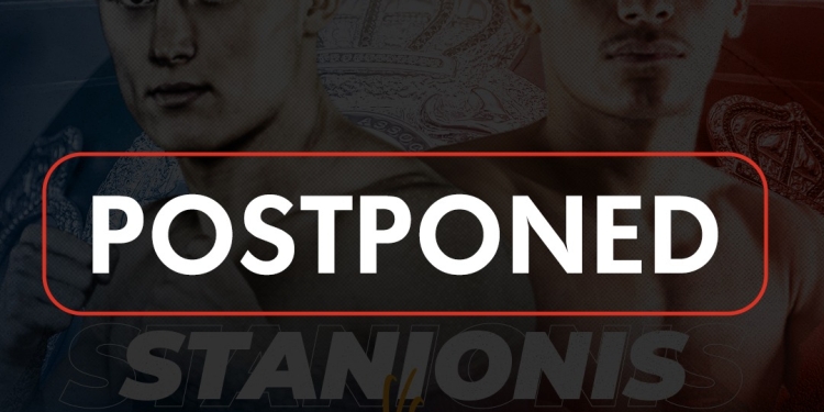 Stanionis-Ortiz postponed once again