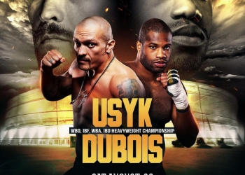Oleksandr Usyk versus Daniel Dubois on August 26 in Poland