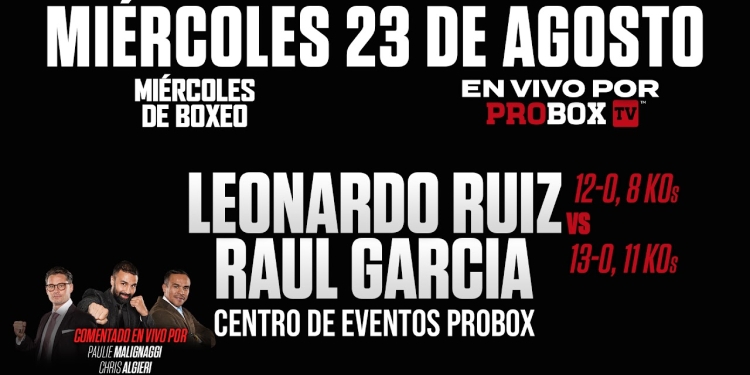 Wednesday Night Fights returns with Raul Garcia vs Leonardo Ruiz in Plant City August 23