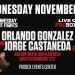 Orlando Gonzalez versus Jorge Castaneda headlines WNF November 29