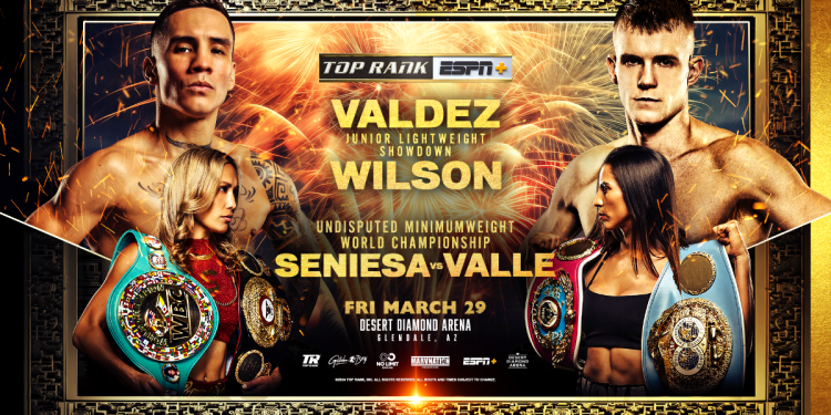 Oscar Valdez-Liam Wilson battle, Seniesa Estrada-Yokasta Valle undisputed minimumweight showdown set for March 29