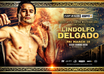 Welterweight Contender Lindolfo Delgado Added to Valdez-Wilson Card March 29