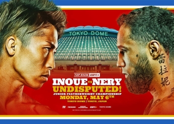 Naoya Inoue-Luis Nery undisputed junior featherweight showdown in Tokyo Dome May 6